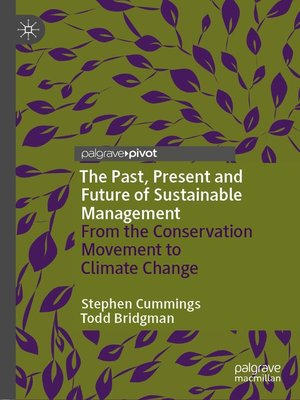 cover image of The Past, Present and Future of Sustainable Management